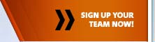 Sign Up Your Team Now!
